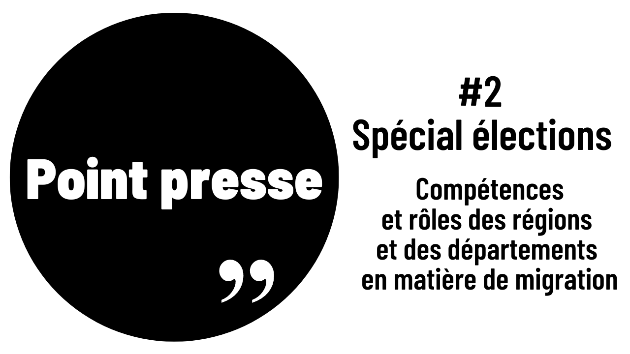 Spécial élections, Session 2. Situation et prise en charge des mineurs non accompagnés — Point presse #2